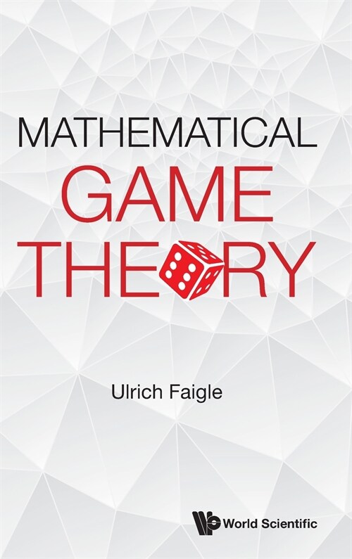 Mathematical Game Theory (Hardcover)
