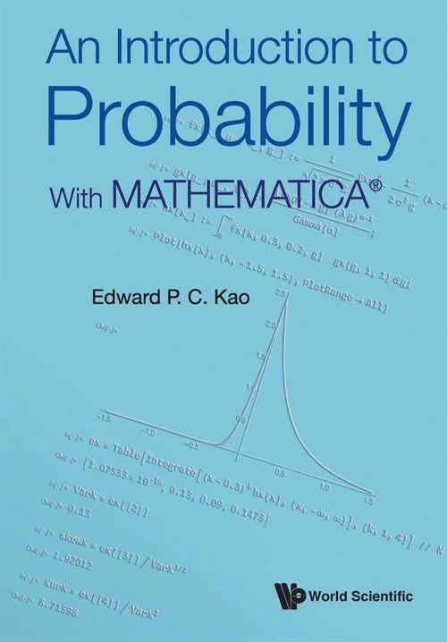 An Introduction to Probability: With Mathematica (Paperback)