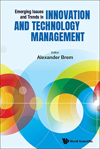 Emerging Issues and Trends in Innovation and Technology Management (Hardcover)