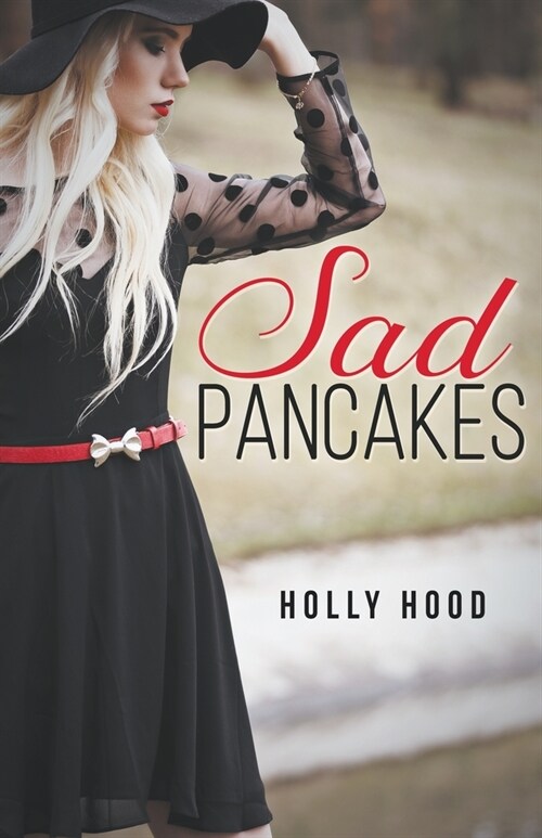 Sad Pancakes (Paperback)