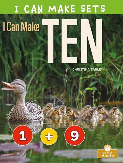 I Can Make Ten (Library Binding)