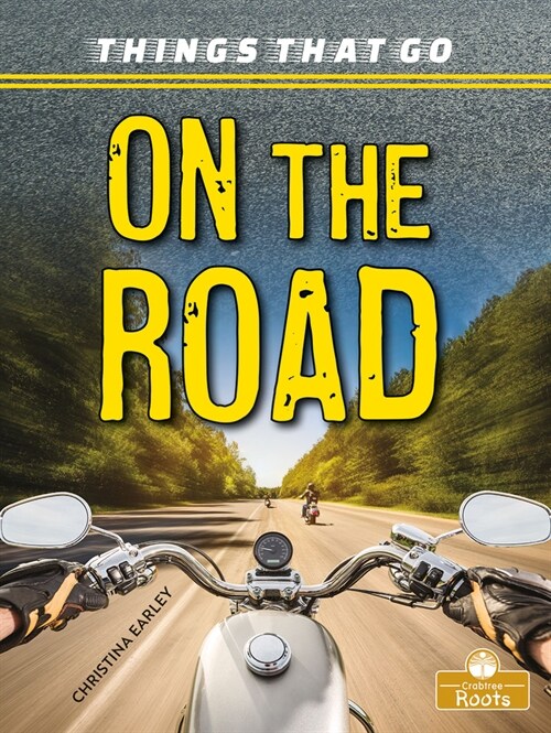On the Road (Library Binding)
