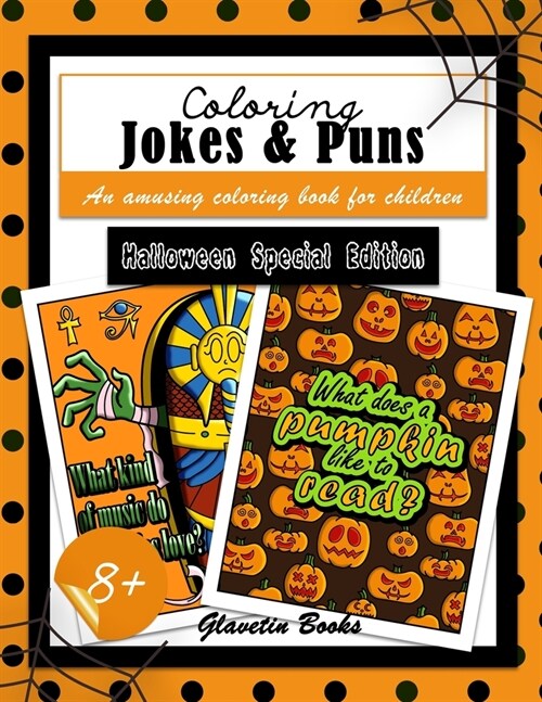 Coloring Jokes & Puns: Halloween Special Edition - An amusing coloring book for children (Paperback)