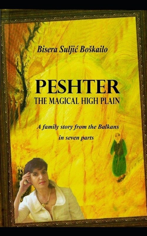 Peshter - The Magical High Plain (Paperback)