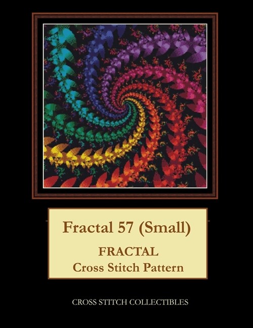 Fractal 57 (Small): Fractal Cross Stitch Pattern (Paperback)