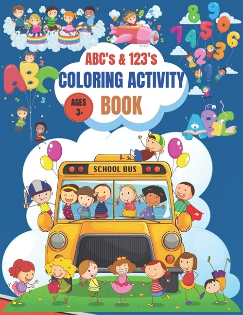 ABCs & 123s COLORING ACTIVITY BOOK (Paperback)