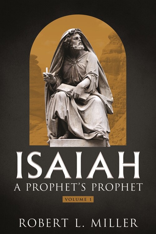 Isaiah-- A Prophets Prophet (Paperback)