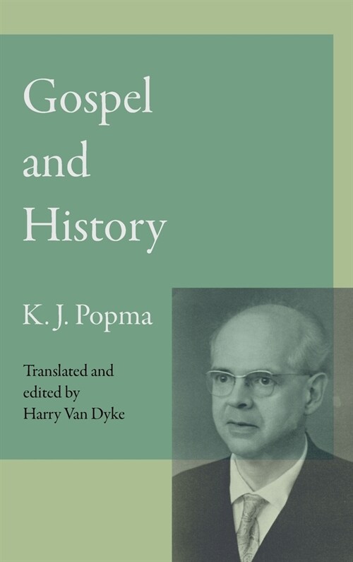 Gospel and History (Hardcover)