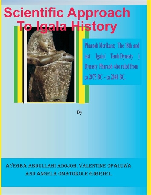 Scientific Approach to Igala History (Paperback)