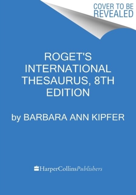 Rogets International Thesaurus, 8th Edition (Paperback)