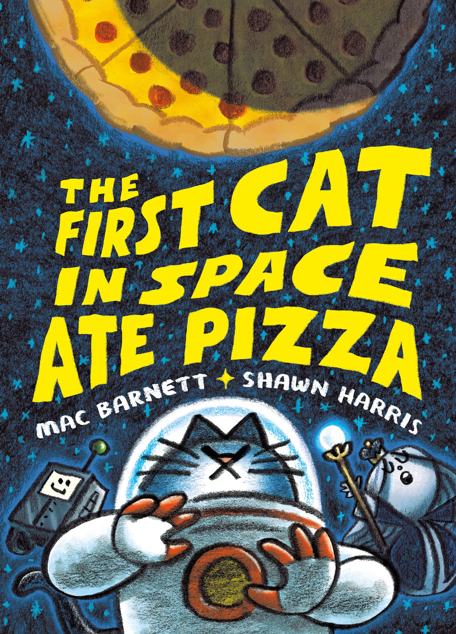 The First Cat in Space Ate Pizza (Hardcover)