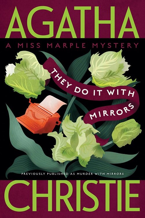 They Do It with Mirrors: A Miss Marple Mystery (Paperback)
