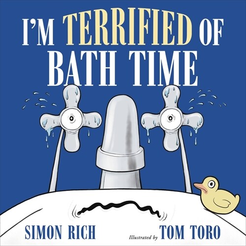 Im Terrified of Bath Time (Hardcover)