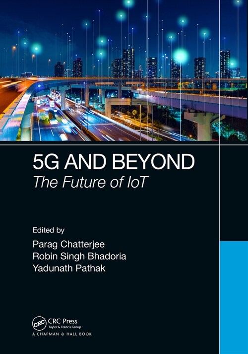 5G and Beyond : The Future of IoT (Hardcover)