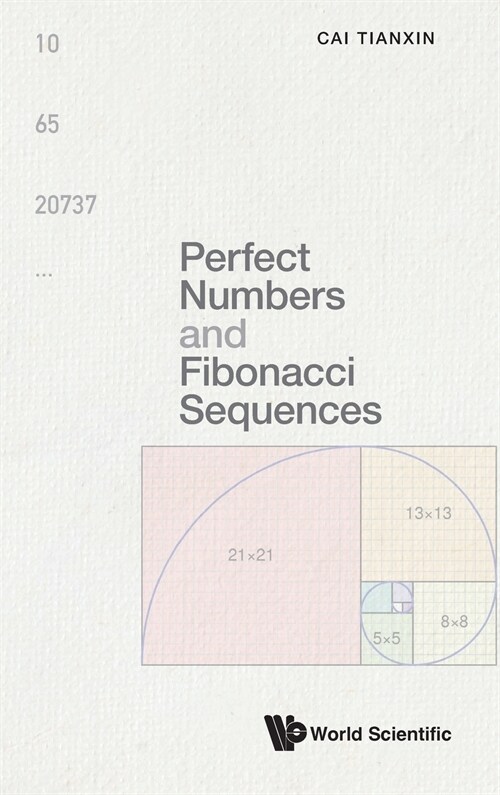 Perfect Numbers and Fibonacci Sequences (Hardcover)