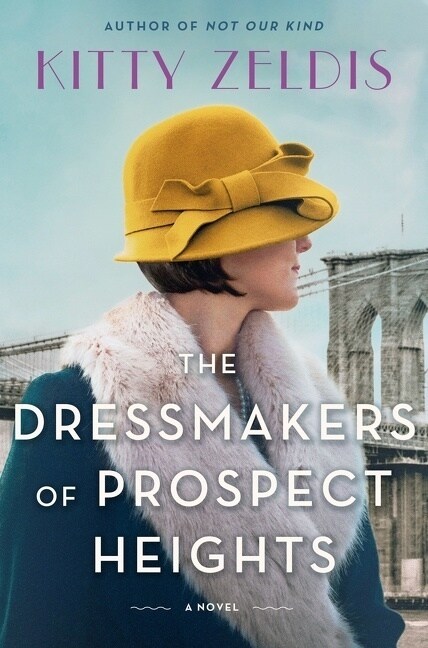 The Dressmakers of Prospect Heights (Hardcover)