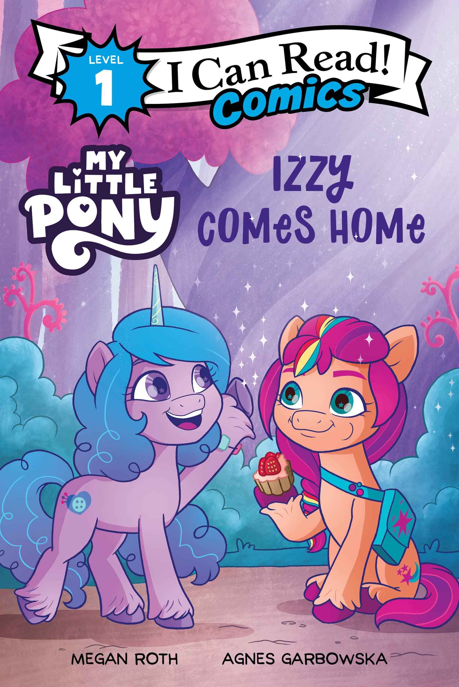 My Little Pony: Izzy Comes Home (Paperback)