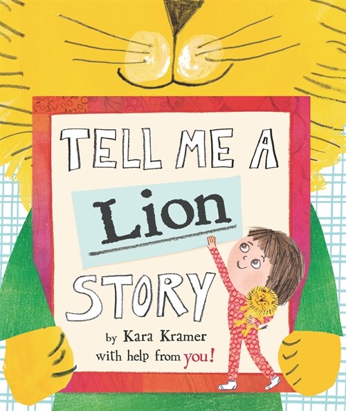 Tell Me a Lion Story (Hardcover)
