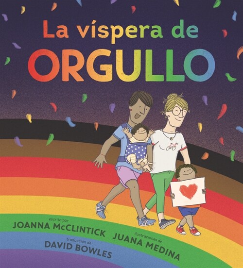 La V?pera de Orgullo (Hardcover)