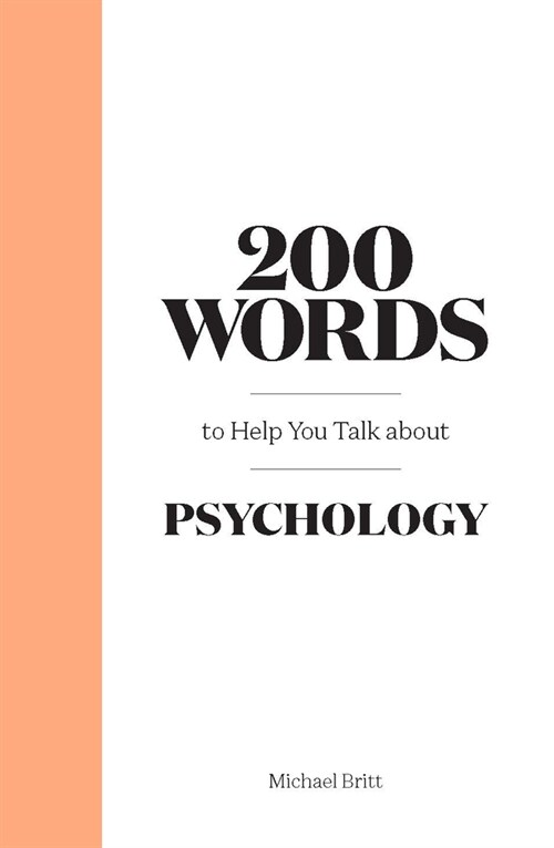 200 Words to Help You Talk about Psychology (Hardcover)
