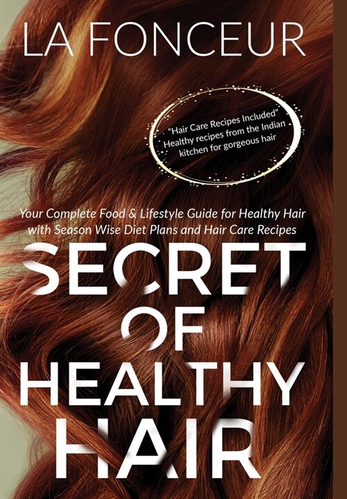 Secret of Healthy Hair (Full Color Print) (Hardcover)