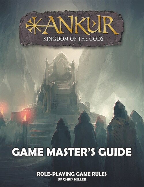 ANKUR Game Masters Guide: Game Masters Guide (Paperback)