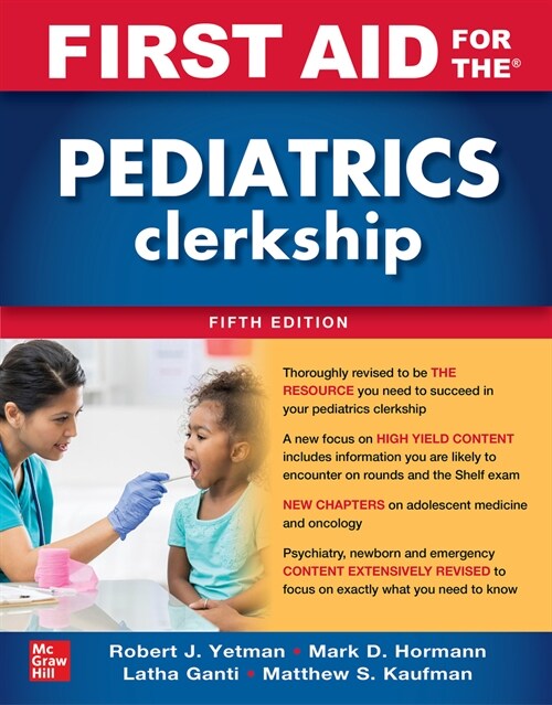 First Aid for the Pediatrics Clerkship, Fifth Edition (Paperback, 5)