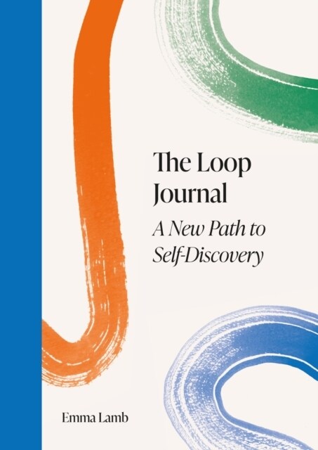 Loop Journal : A New Path to Self-Discovery (Hardcover)