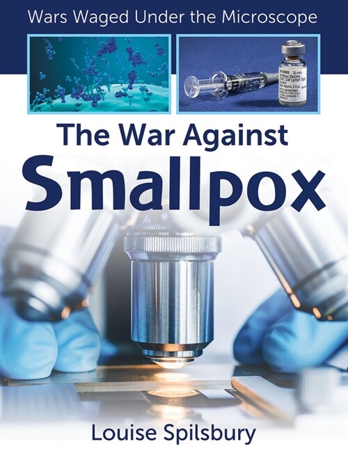The War Against Smallpox (Library Binding)