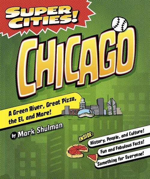 Super Cities! Chicago (Paperback)