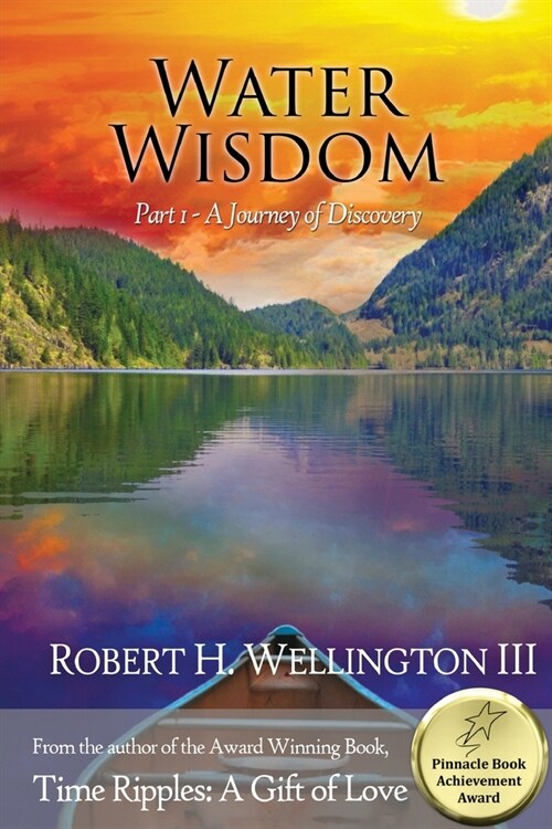 Water Wisdom Part 1: A Journey of Discovery (Paperback)