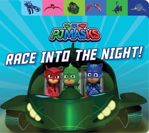 Race Into the Night! (Board Books)