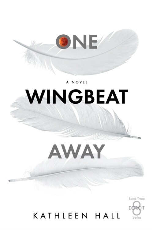 One Wingbeat Away (Paperback)