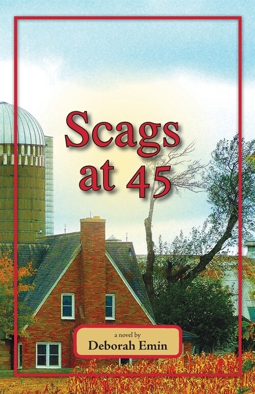 Scags at 45 (Paperback)