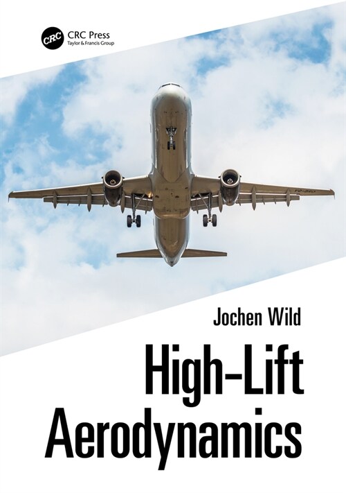 High-Lift Aerodynamics (Hardcover)