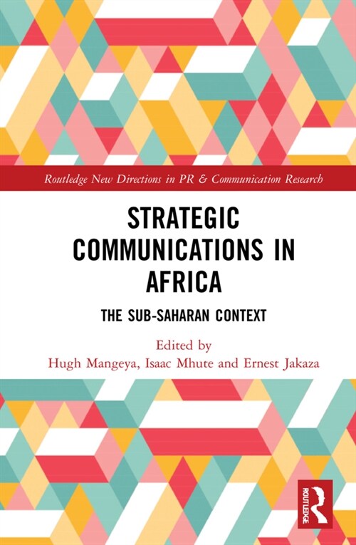 Strategic Communications in Africa : The Sub-Saharan Context (Hardcover)