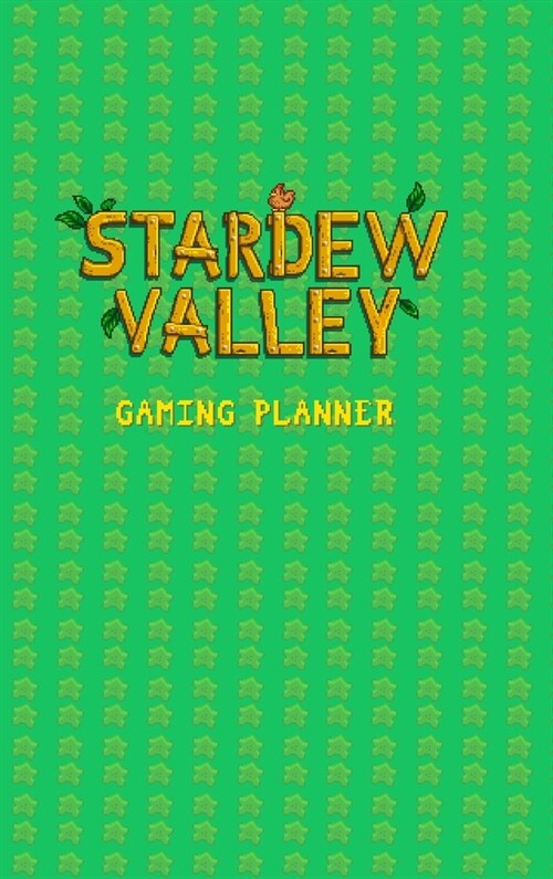 Stardew Valley Gaming Planner and Checklist (Hardcover)