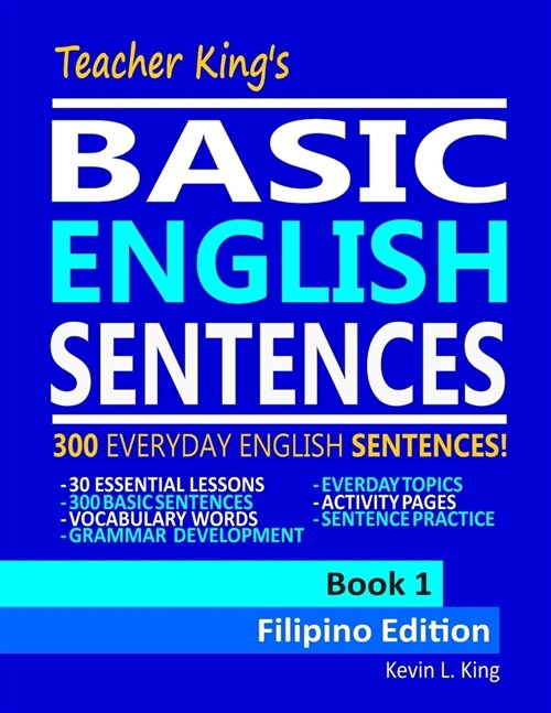 Teacher Kings Basic English Sentences Book 1 - Filipino Edition (Paperback)