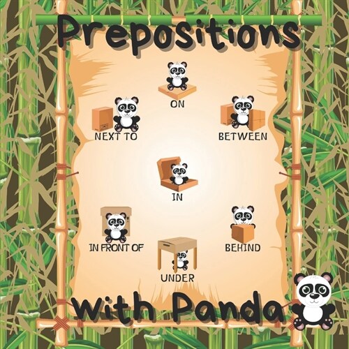 Prepositions with Panda: Prepositions of Place for kids learning (Paperback)