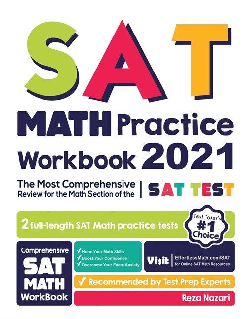 SAT Math Practice Workbook: The Most Comprehensive Review for the Math Section of the SAT Test (Paperback)