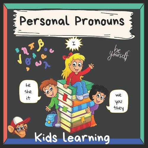 Personal Pronouns: Kids Learning (Paperback)