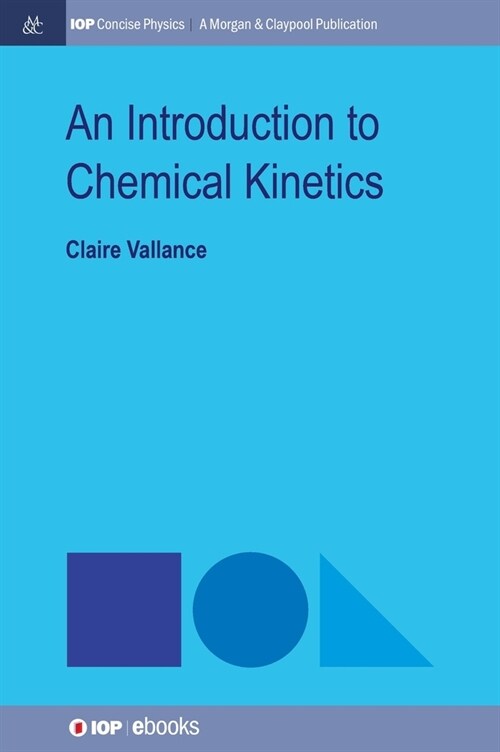 An Introduction to Chemical Kinetics (Hardcover)