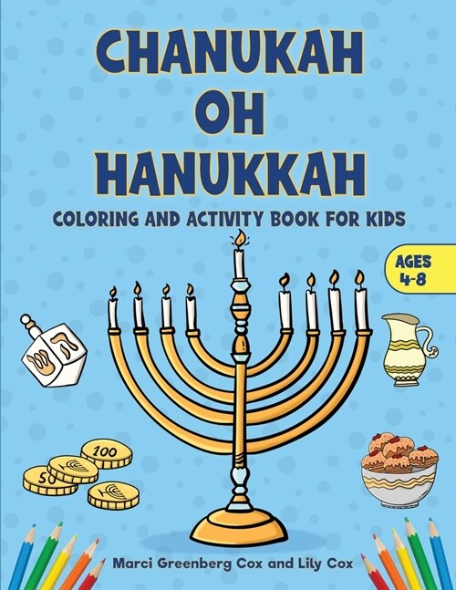 Chanukah Oh Hanukkah: Coloring and Activity Book for Kids (Paperback)