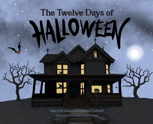 The Twelve Days of Halloween (Hardcover)