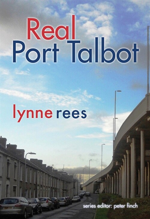 Real Port Talbot (Paperback, 2 New edition)