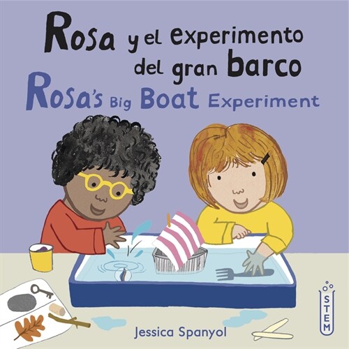 Rosa Y El Experimento del Gran Barco/Rosas Big Boat Experiment (Paperback)