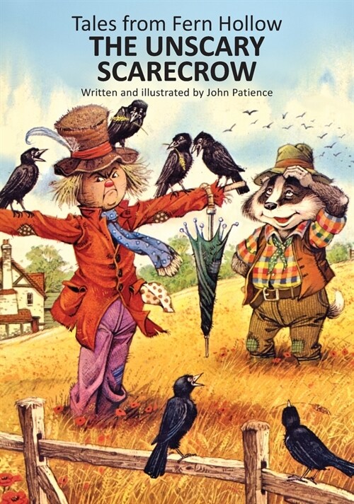 The Unscary Scarecrow (Hardcover)