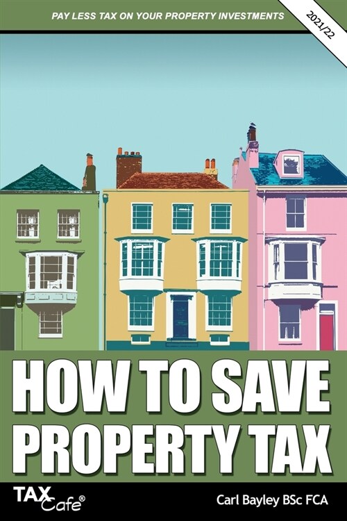 How to Save Property Tax 2021/22 (Paperback)