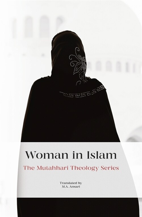 Woman in Islam (Paperback)