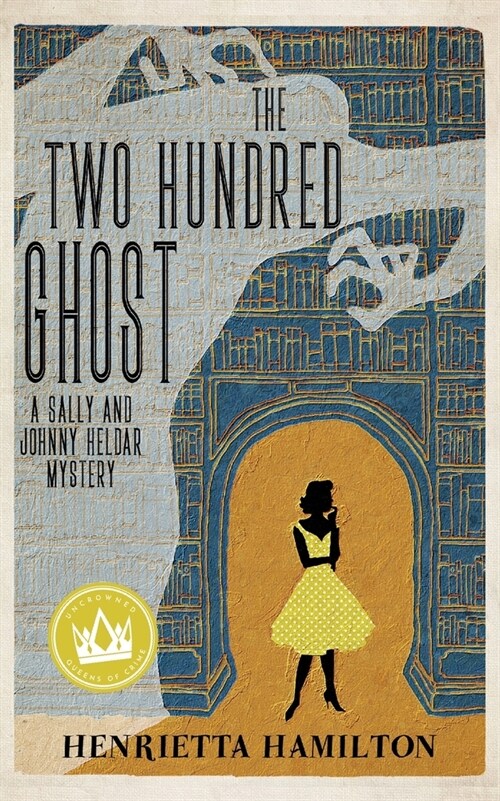 The Two Hundred Ghost (Paperback)